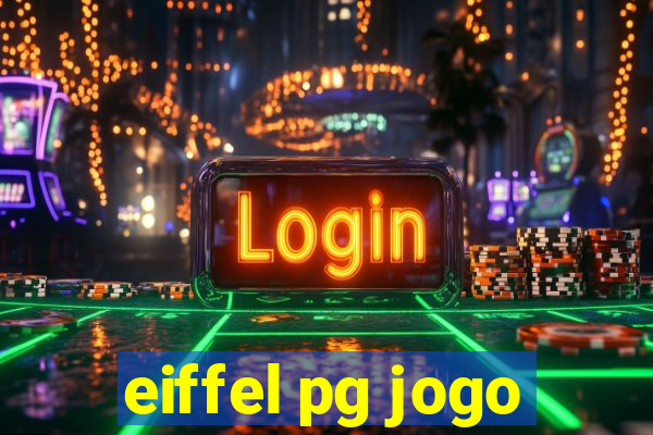 eiffel pg jogo